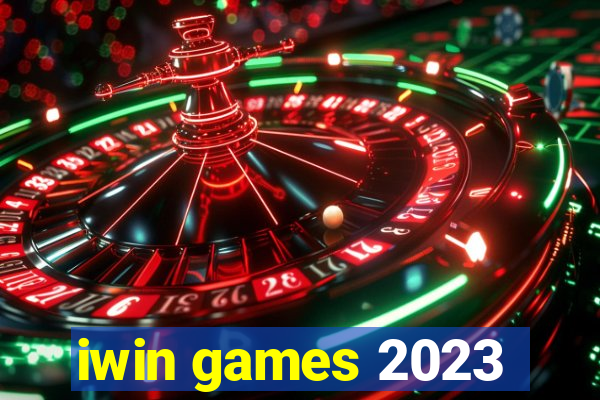 iwin games 2023